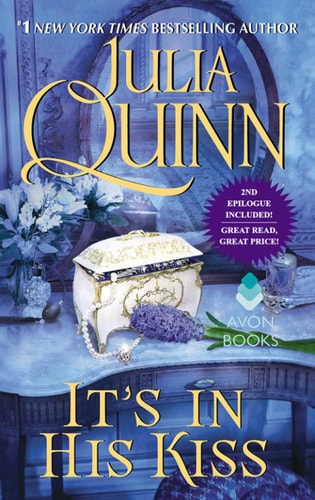 It's In His Kiss: Bridgerton (Bridgertons Book 7)