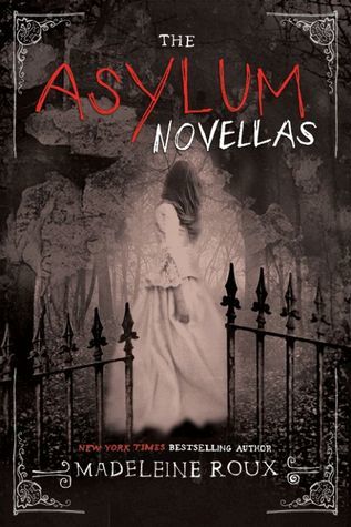 The Asylum Novellas: The Scarlets, The Bone Artists, The Warden