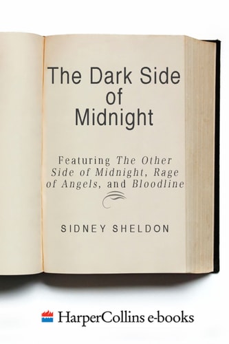 The Dark Side of Midnight: The Other Side of Midnight, Rage of Angels, Bloodline
