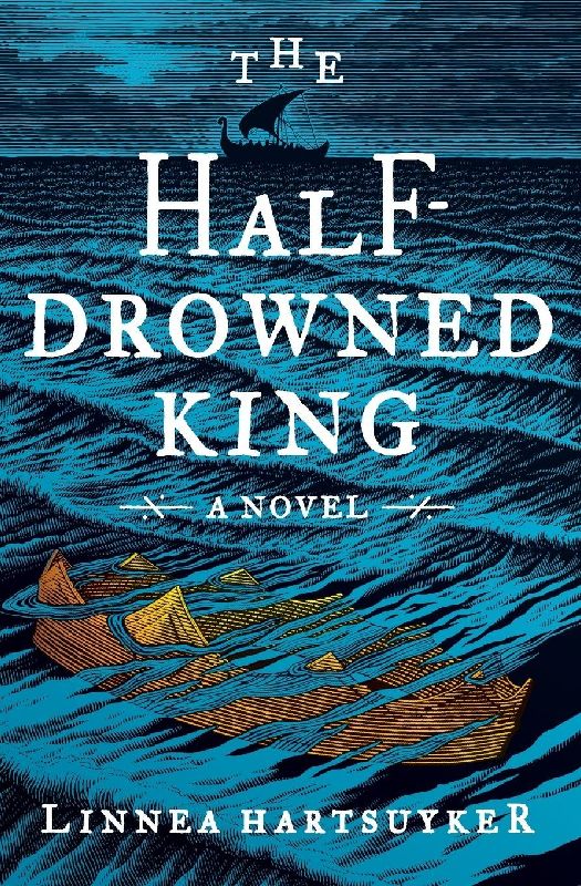 Half-Drowned King, The
