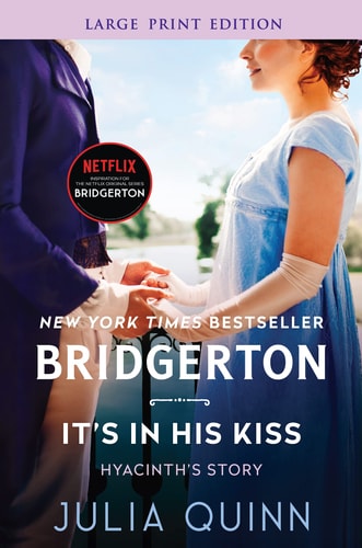 It's in His Kiss: Bridgerton (Bridgertons, 7)