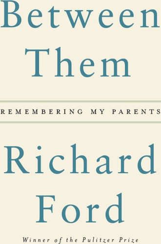 Between Them: Remembering My Parents