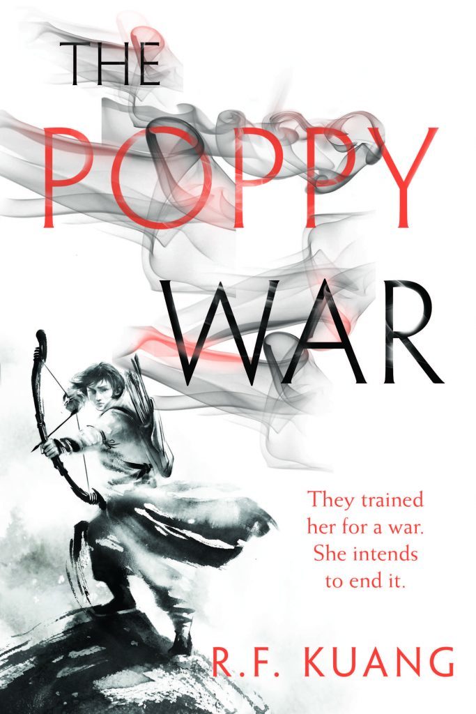 The Poppy War: A Novel (The Poppy War, 1)
