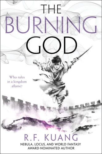 The Burning God (The Poppy War Book 3)