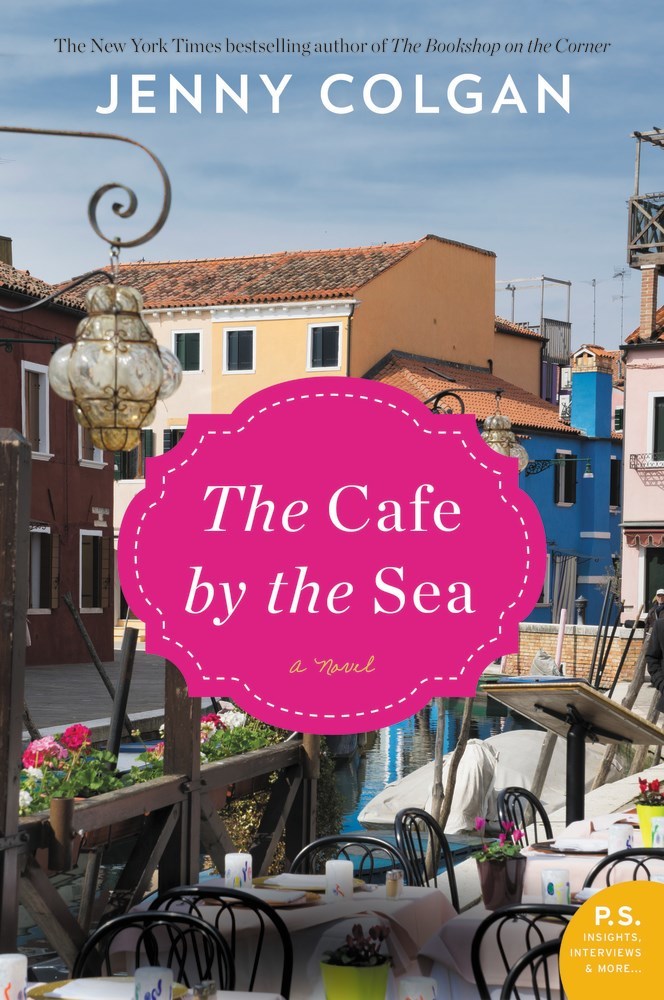 The Cafe by the Sea: A Novel