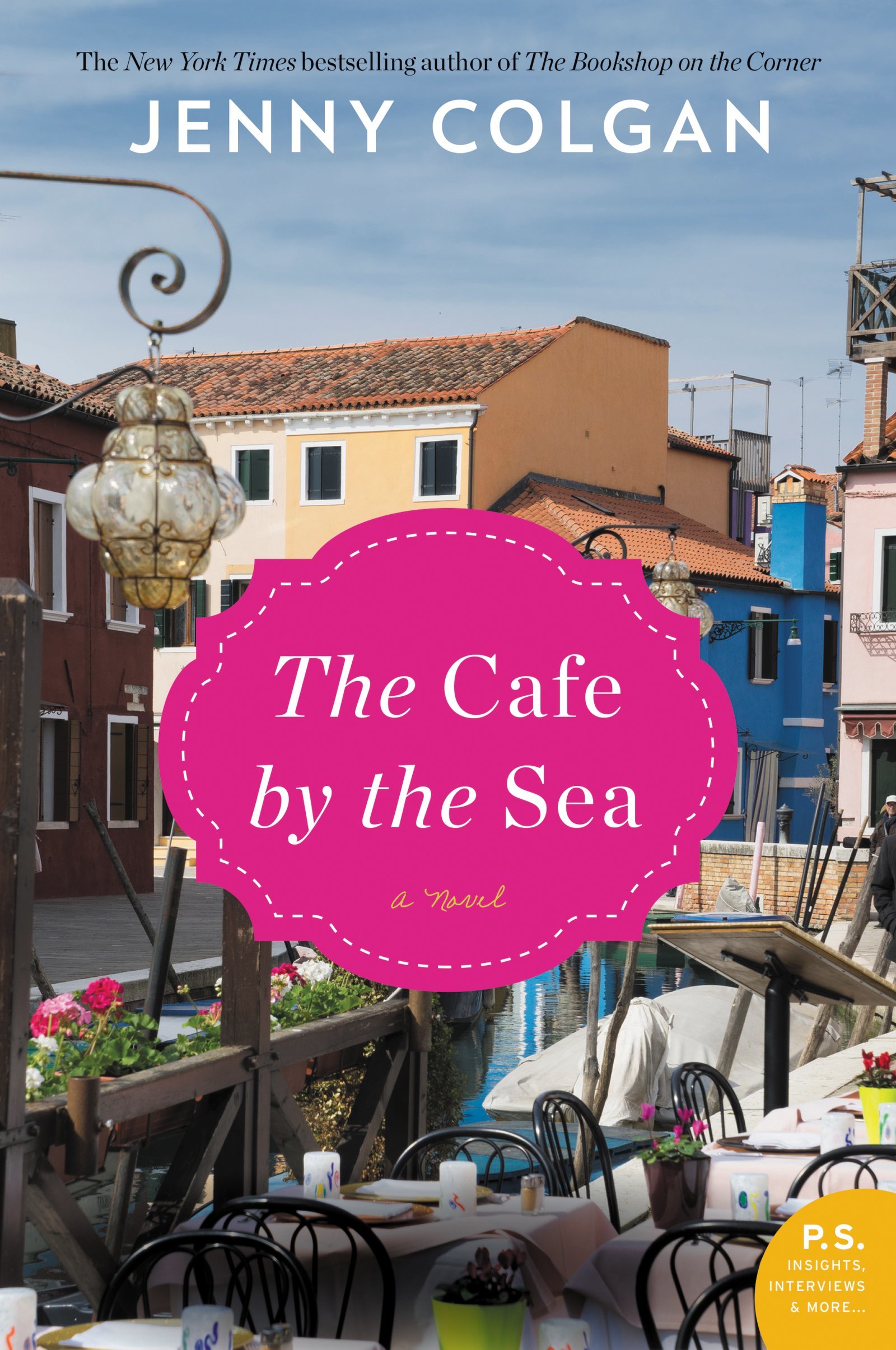The Cafe by the Sea: A Novel