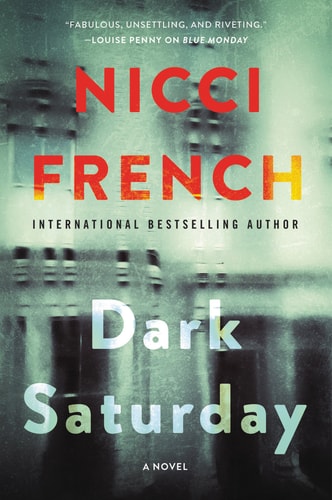 Dark Saturday: A Novel (A Frieda Klein Novel, 6)