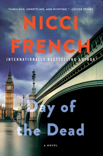 Day of the Dead: A Novel (A Frieda Klein Novel Book 3)