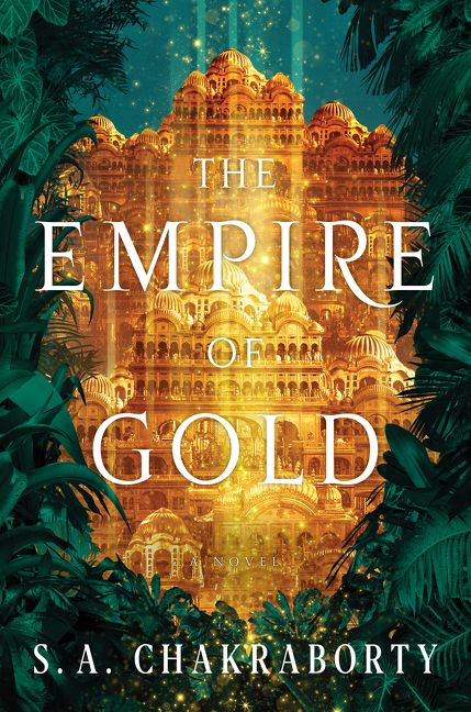 The Empire of Gold: A Novel (The Daevabad Trilogy Book 3)
