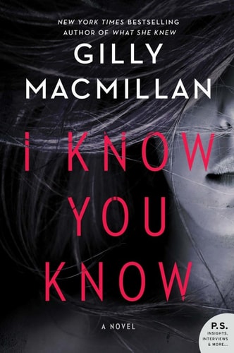 I Know You Know: A Novel