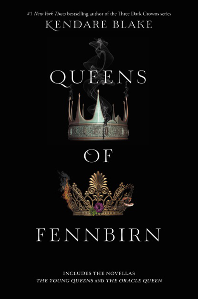Queens of Fennbirn (Three Dark Crowns)