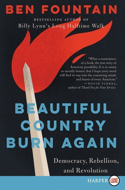 Beautiful Country Burn Again