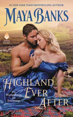 Highland Ever After: The Montgomerys and Armstrongs