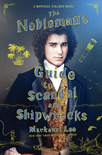 The Nobleman's Guide to Scandal and Shipwrecks (Montague Siblings Book 3)