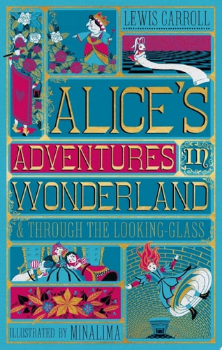 Alice's Adventures in Wonderland & Through the Looking-Glass