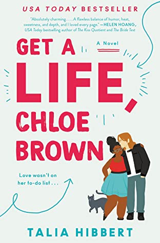 Get a Life, Chloe Brown: A Novel (The Brown Sisters, 1)