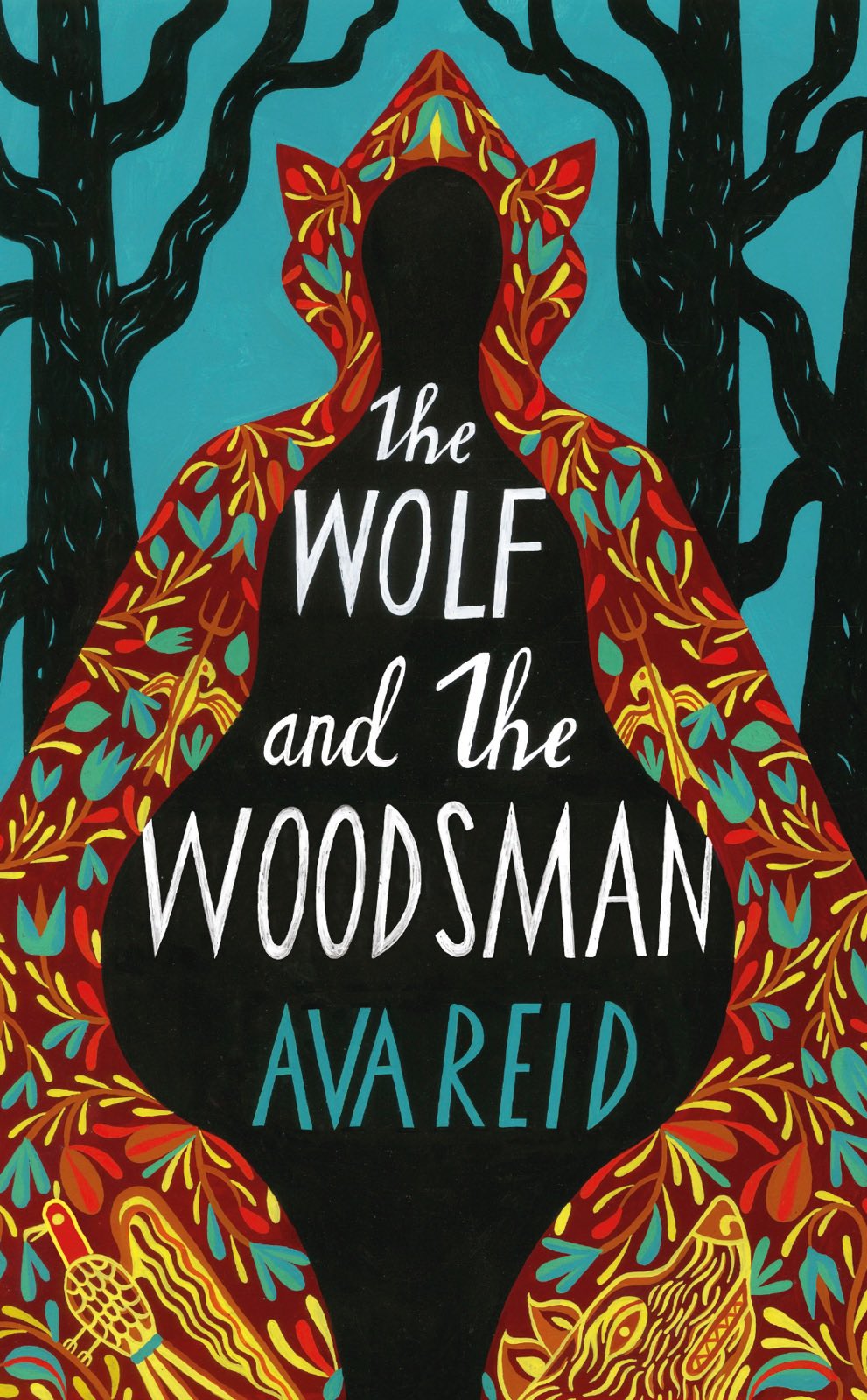 The Wolf and the Woodsman: A Novel