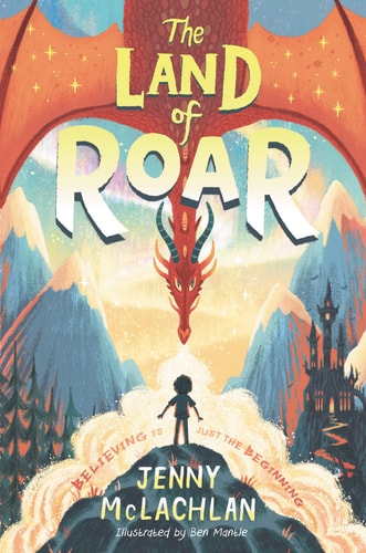 The Land of Roar (Land of Roar, 1)