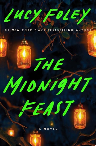 Midnight Feast: A Novel