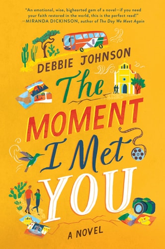 The Moment I Met You: A Novel