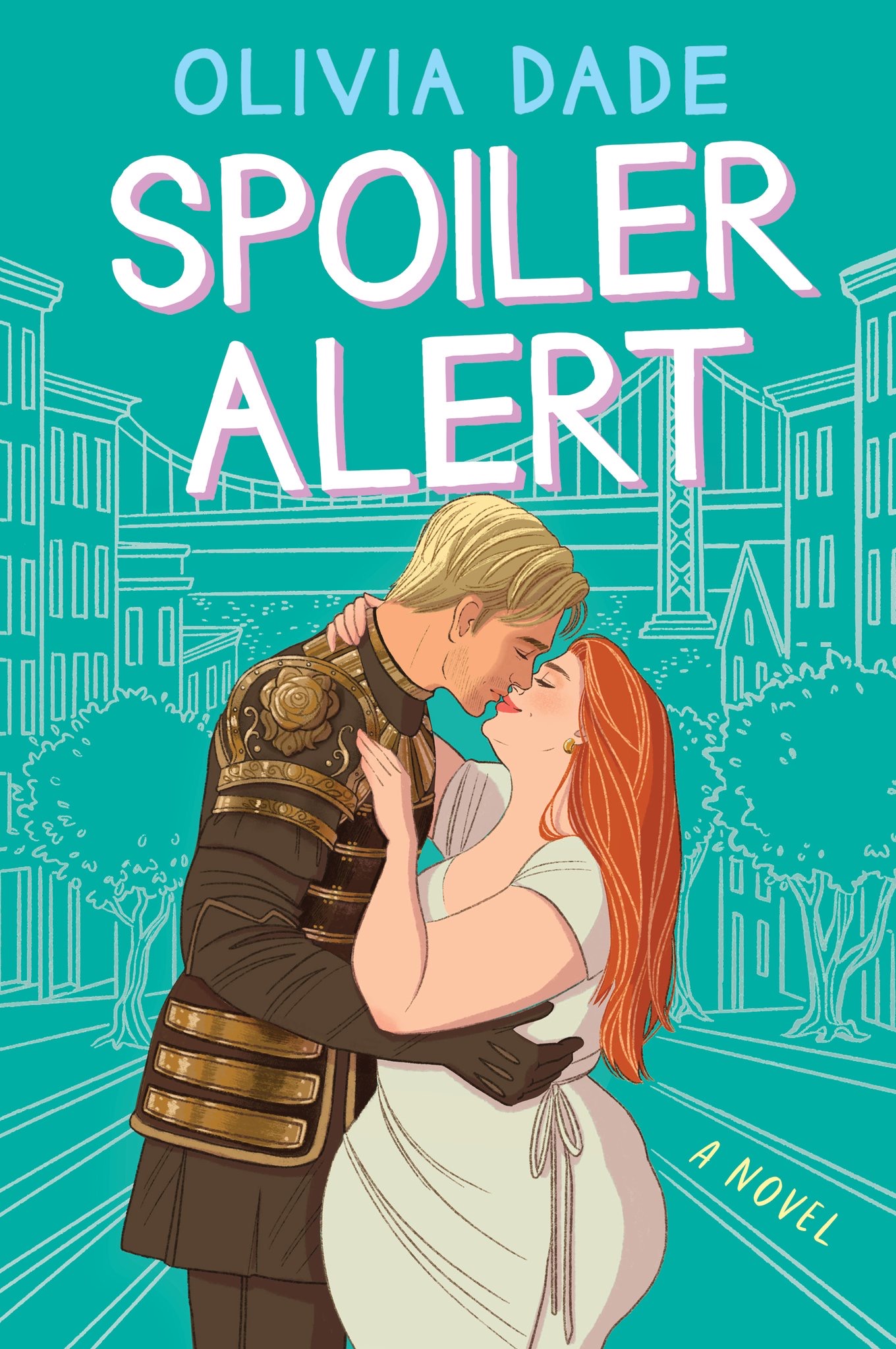 Spoiler Alert: A Novel (Spoiler Alert, 1)