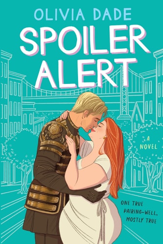 Spoiler Alert: A Novel