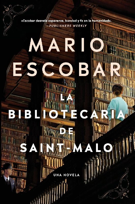 The Librarian of Saint-Malo \ La Bibliotecaria de Saint-Malo