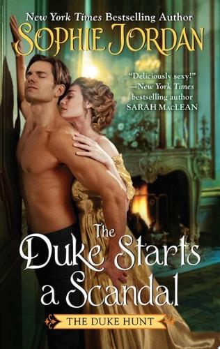 Duke Starts a Scandal: A Novel