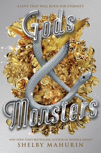 Gods & Monsters (Serpent & Dove Book 3)