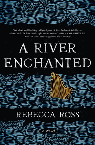 A River Enchanted: A Novel (Elements of Cadence, 1)