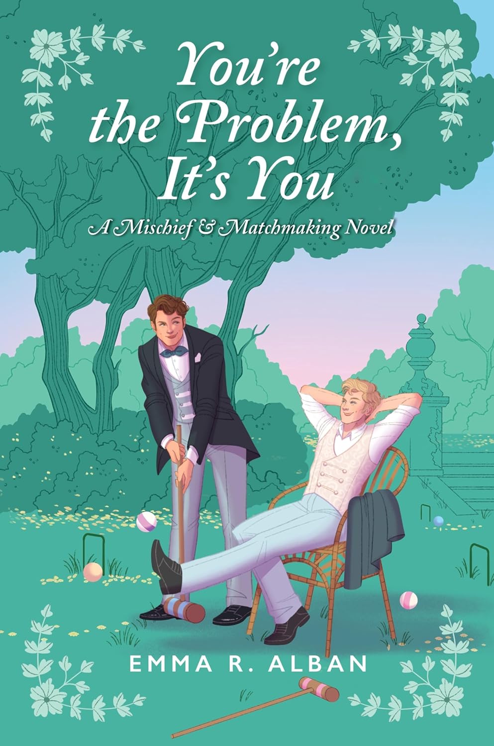 You're the Problem, It's You: A Novel