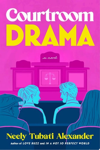 Courtroom Drama: A Novel