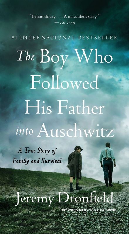The Boy Who Followed His Father into Auschwitz Intl