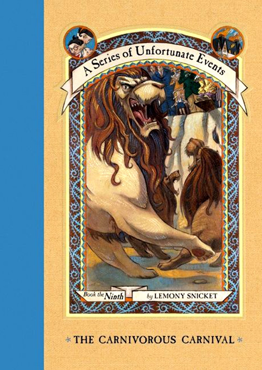 The Carnivorous Carnival[ THE CARNIVOROUS CARNIVAL ] By Snicket, Lemony ( Author )Oct-29-2002 Hardcover