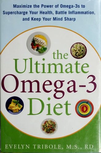 The Ultimate Omega-3 Diet