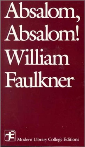 Absalom, Absalom! (Modern Library College Editions)