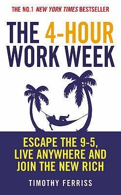 The 4-Hour Workweek