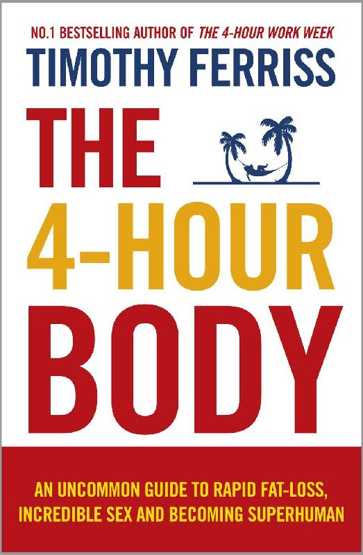 The 4-Hour Body