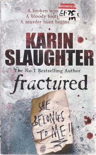 Fractured: (Will Trent Series Book 2) (The Will Trent Series, Band 2)
