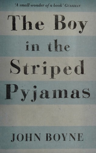 The Boy in the Striped Pyjamas