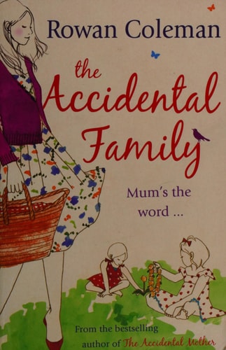 The Accidental Family