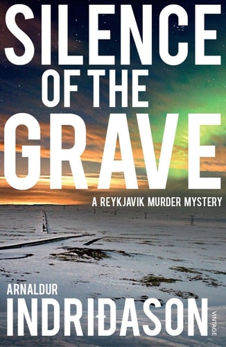Silence of the Grave (Reykjavik Murder Mysteries)