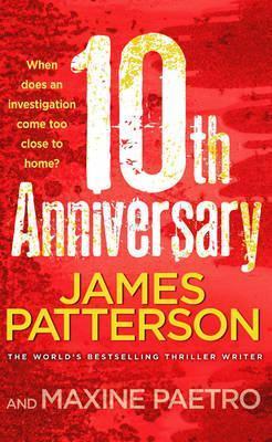 10th Anniversary: An investigation too close to home (Women’s Murder Club 10)