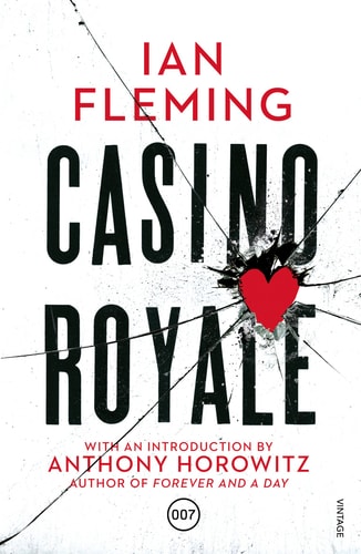 Casino Royale: Discover the first gripping unforgettable James Bond novel (James Bond 007, 1)