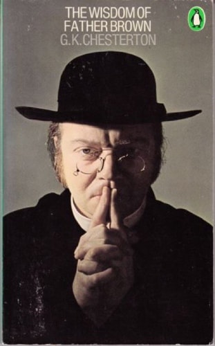 The Wisdom of father Brown (Father Brown Mystery)