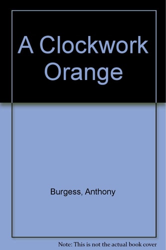 A Clockwork Orange