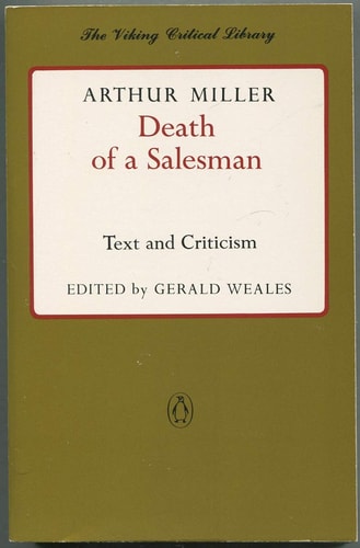 Death of a Salesman: Text and Criticism (Viking Critical Library)