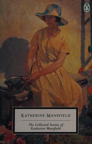 Collected Sotries of Katherine Mansfield (Twentieth Century Classics)