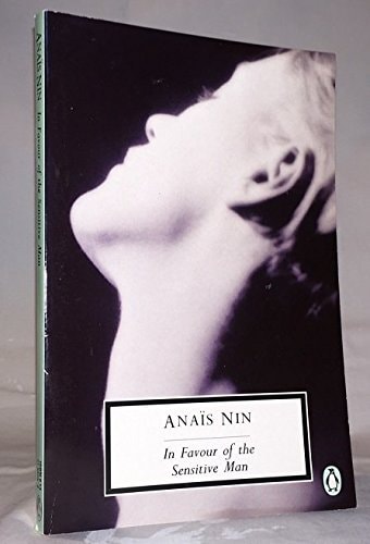 In Favour of the Sensitive Man: And Other Essays (Penguin Twentieth Century Classics)