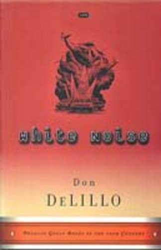 White Noise (Penguin Great Books of the 20th Century)